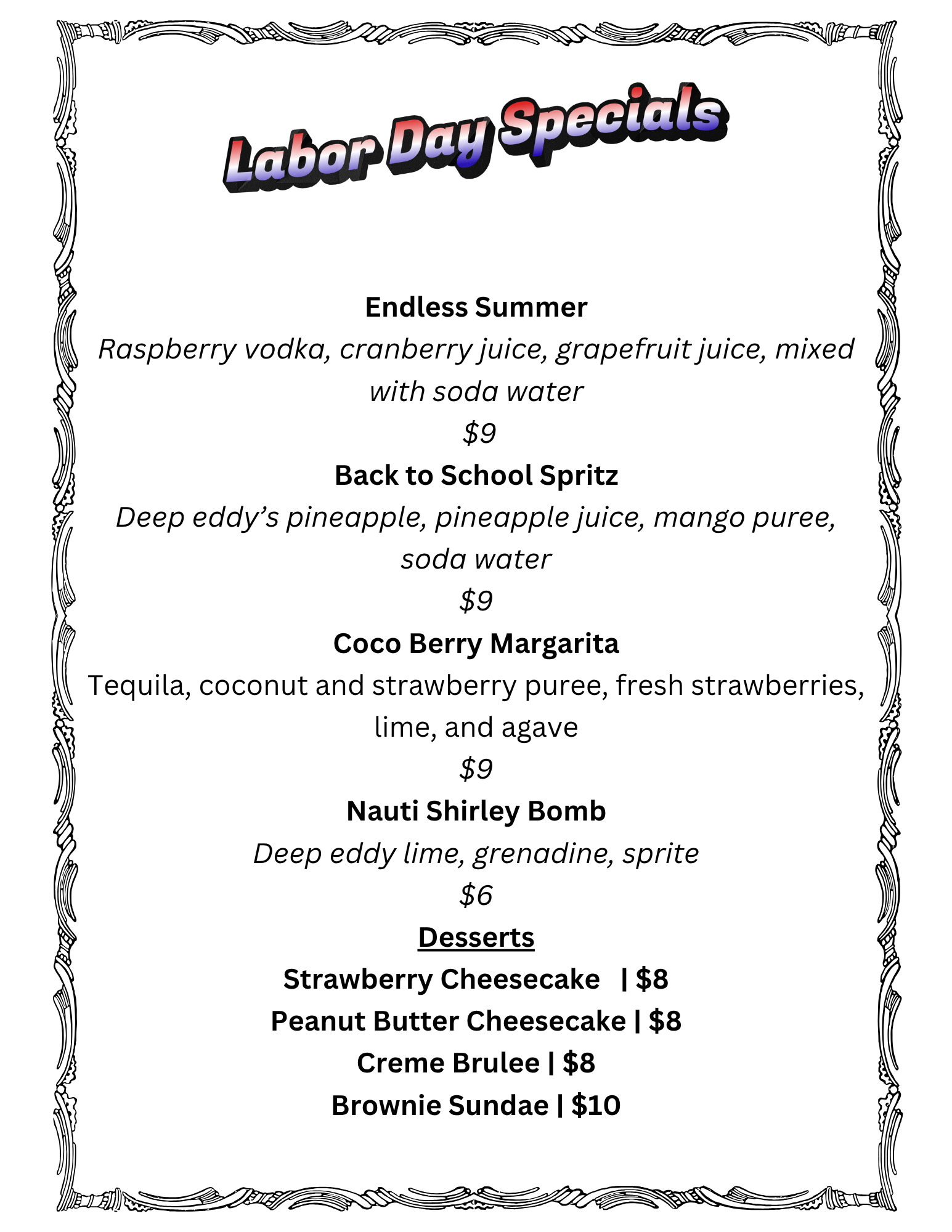 LABOR DAY WEEKEND - Weekly Drink specials