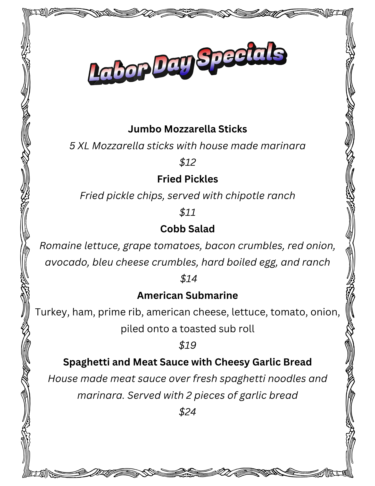 LABOR DAY WEEKEND Weekly Food specials